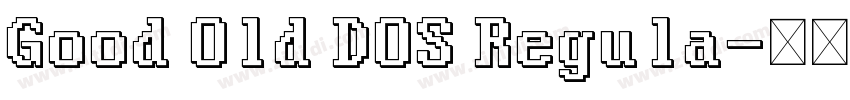 Good Old DOS Regula字体转换